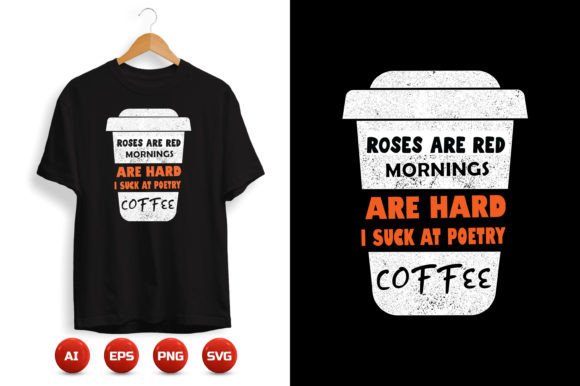 Coffee T-shirt Design 63: Graphics & Print Templates