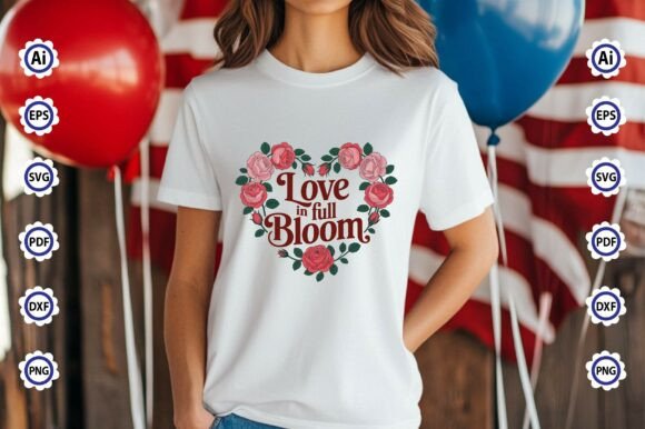 Love in Full Bloom PNG T-Shirt Design Graphics