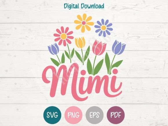 Mimi Flowers SVG PNG EPS PDF Design
