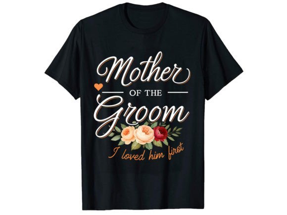 Mother of the Groom I T-Shirt Design