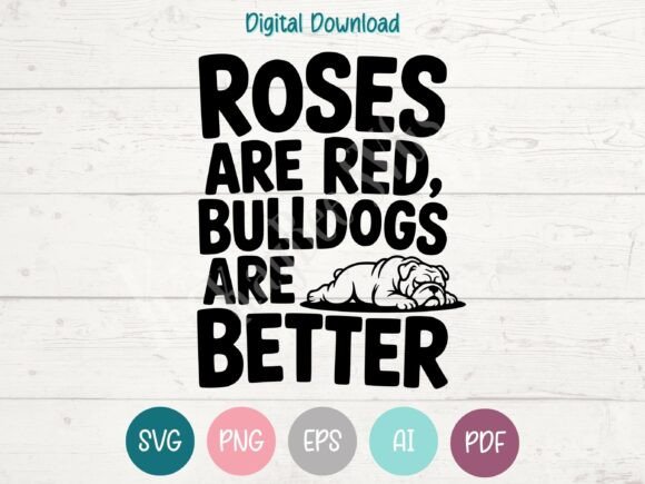 Roses Are Red, Bulldogs Are Better SVG Graphics